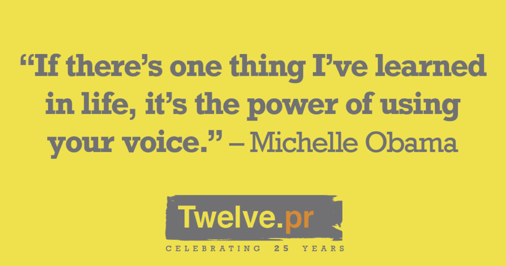 Quote from Michelle Obama - it reads 'If there's one thing I've learned in life, it's the power of using your voice' 
